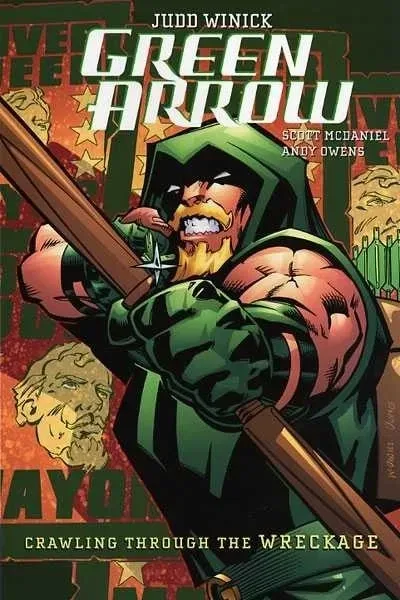 Green Arrow: Crawling Through the Wreckage (2007) - Series 