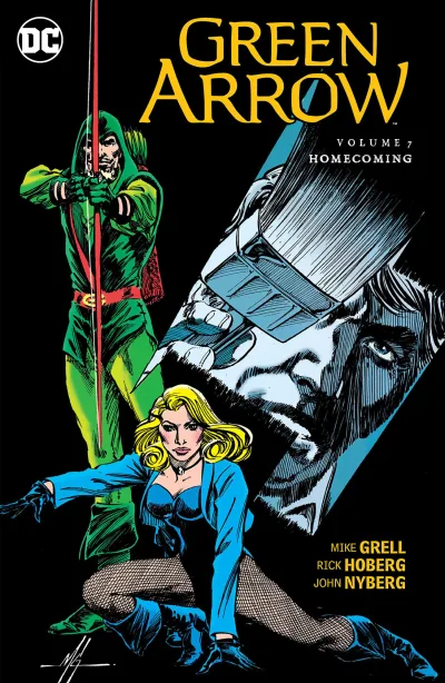 Green Arrow: Homecoming (2017) - Series 
