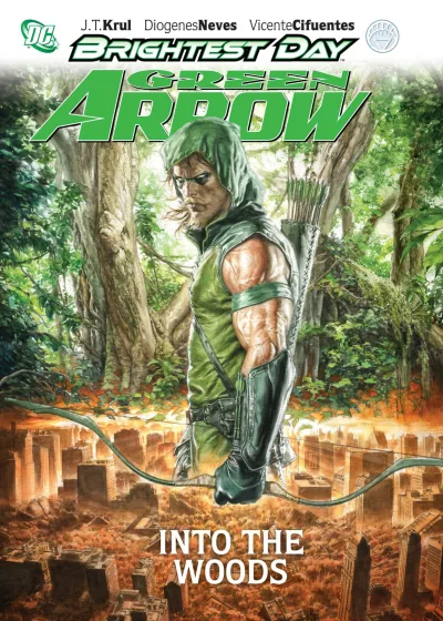 Green Arrow: Into the Woods (2011) - Series 