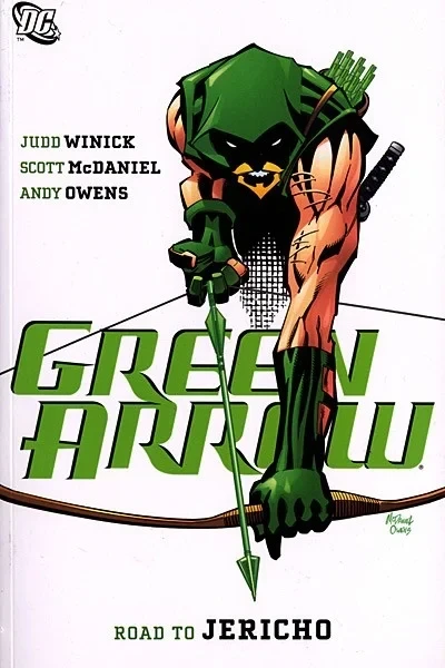 Green Arrow: Road To Jericho (2007) - Series 