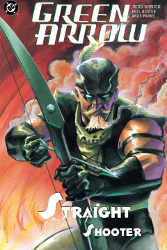 Green Arrow: Straight Shooter