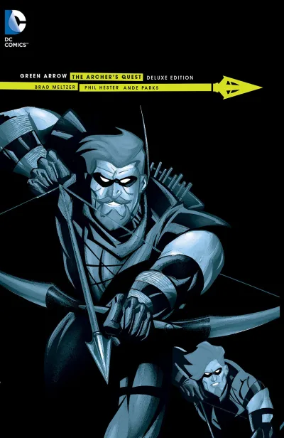 Green Arrow: The Archer's Quest Deluxe Edition (Hardcover, 2015) - Series 