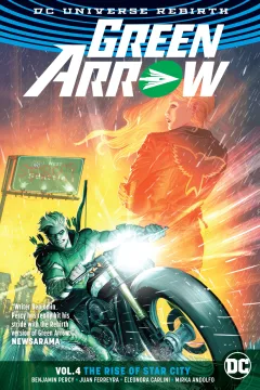 Green Arrow: The Rise of Star City