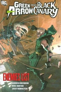 Green Arrow/Black Canary: Enemies List
