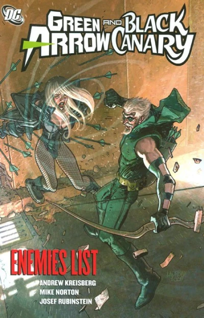 Green Arrow/Black Canary: Enemies List (Trade Paperback, 2009) - Series 