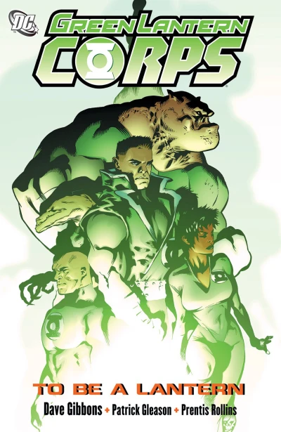 Green Lantern Corps: To Be A Lantern (2007) - Series 