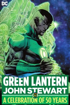 Green Lantern: John Stewart: A Celebration of 50 Years