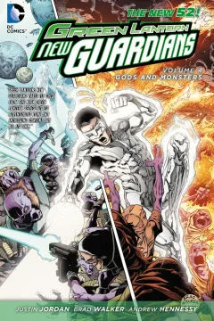 Green Lantern: New Guardians - Gods and Monsters