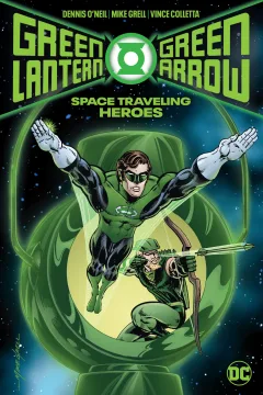 Green Lantern/Green Arrow: Space Traveling Heroes