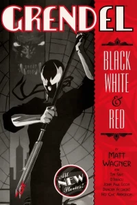 Grendel: Black, White, and Red