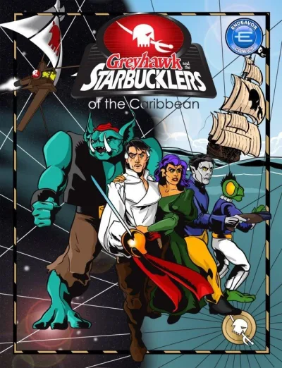 Greyhawk and the Starbucklers (2014) - Series 