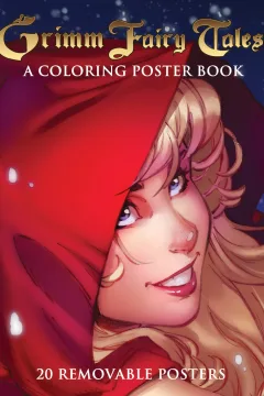 Grimm Fairy Tales: A Coloring Poster Book
