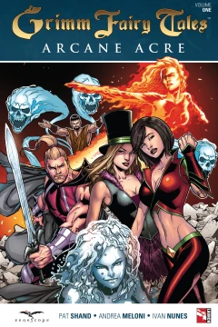 Grimm Fairy Tales: Arcane Acres Digital Omnibus