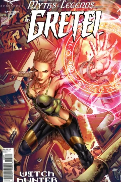 Grimm Fairy Tales Myths & Legends Quarterly: Gretel Witch Hunter