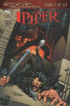 Grimm Fairy Tales: The Dream Eater Saga: The Piper