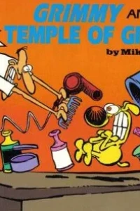 Grimmy and the Temple of Groom