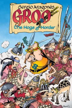 Groo: The Hogs Of Horder