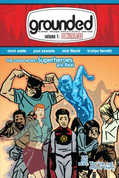 Grounded: Powerless