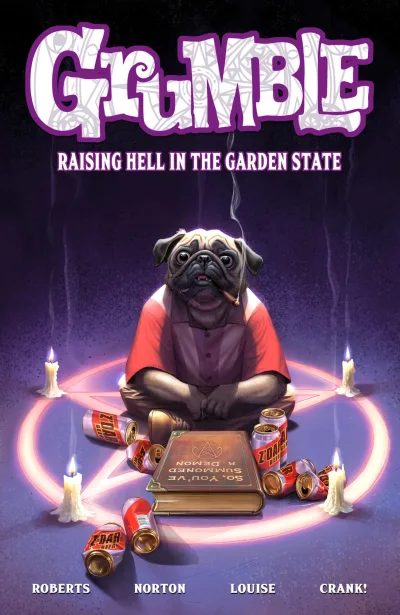 Grumble: Raising Hell In the Garden State (2020) - Series 