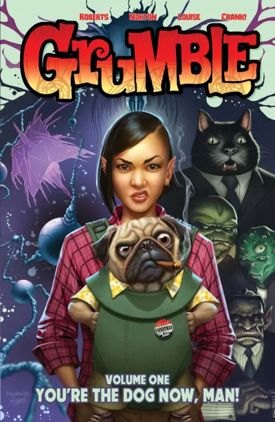 Grumble: You're the Dog Now, Man! (2019) - Series 