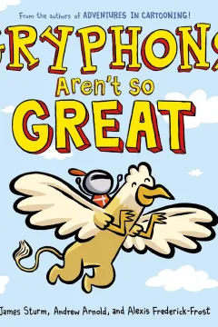 Gryphons Aren't So Great