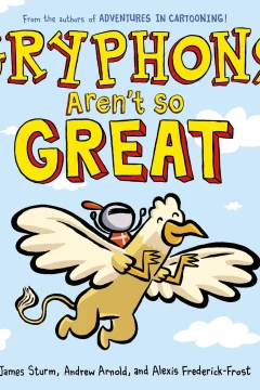 Gryphons Aren't So Great