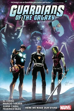 Guardians of the Galaxy by Al Ewing: Here We Make Our Stand