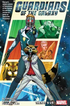Guardians of the Galaxy by Al Ewing: Then It's Us