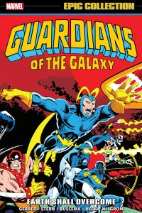 Guardians of the Galaxy Epic Collection: Earth Shall Overcome