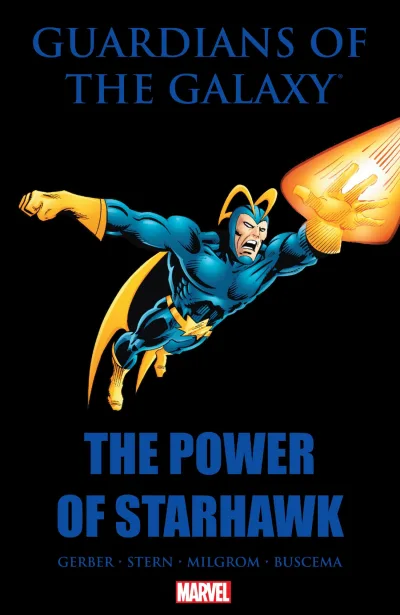 Guardians of the Galaxy: The Power of Starhawk (Hardcover, 2009) - Series 