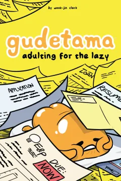 Gudetama: Adulting for the Lazy