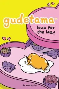Gudetama: Love for the Lazy