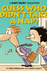 Guess Who Didn't Take a Nap?