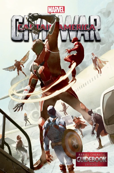 Guidebook To the Marvel Cinematic Universe – Marvel's Captain America: Civil War (2017) - Series 