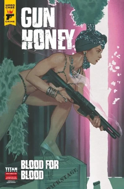 Gun Honey: Blood for Blood (2022) - Series 