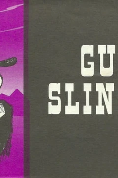 Gun Slinger