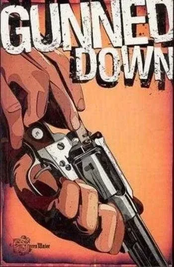 Gunneed Down (2006) - Series 