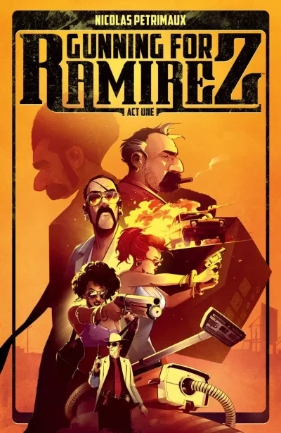 Gunning for Ramirez (Trade Paperback, 2020) - Series 