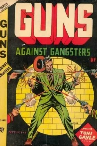 Guns Against Gangsters