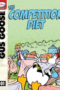 Gus Goose and the Competition Diet