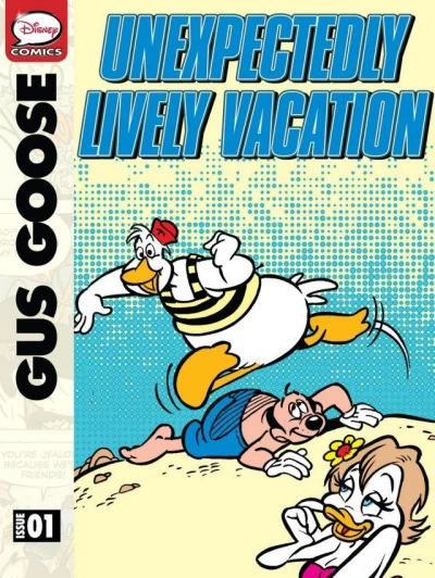 Gus Goose and the Unexpectedly Lively Vacation (2013) - Series 