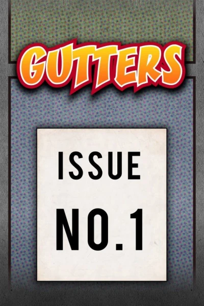 Gutters (2013) - Series 
