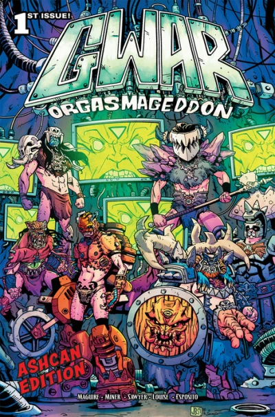 Gwar: Orgasmageddon Ashcan Edition (2017) - Series 