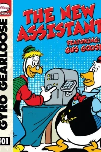 Gyro Gearloose and Gus Goose, the New Assistant
