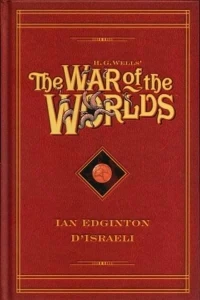 H. G. Wells' The War of the Worlds