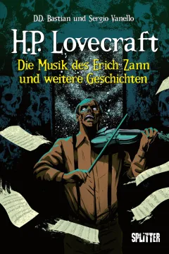 H. P. Lovecraft: Die Musik des Erich Zann und weitere Geschichten