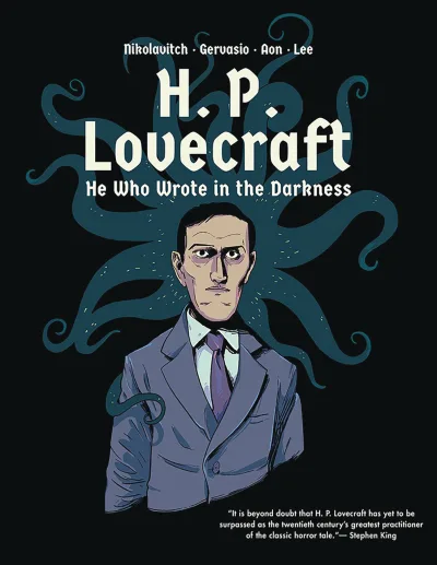 H. P. Lovecraft: He Who Wrote in the Darkness: A Graphic Novel (2018) - Series 