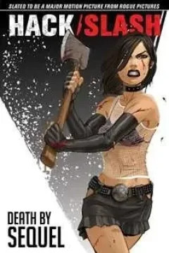 Hack/Slash: Death By Sequel