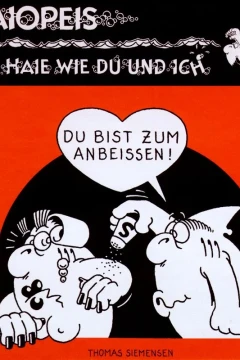 Haiopeis: Haie wie du und ich