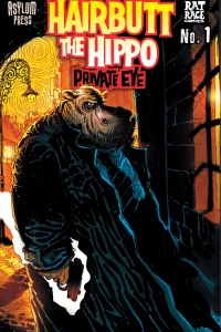 Hairbutt the Hippo: Private Eye